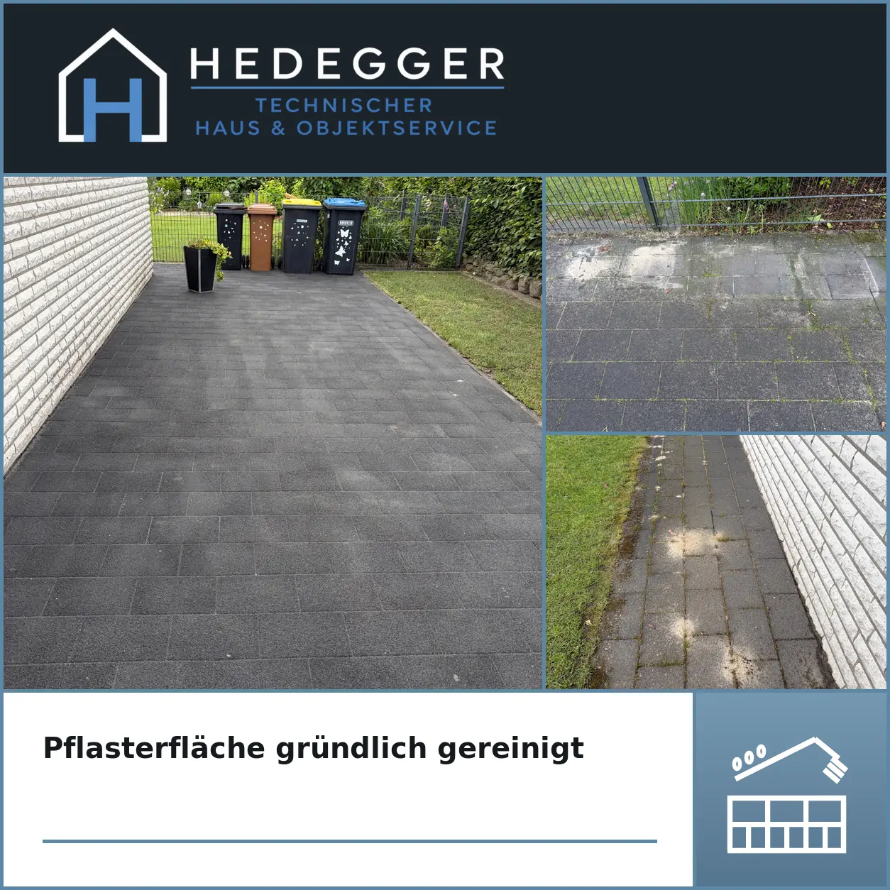 Pflasterfläche gründlich gereinigt
